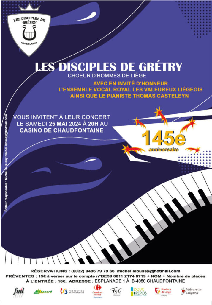 Concert du 145e anniversaire du Choeur d'Homme de Liège - Les Disciples de Grétry